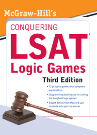 Cover image: McGraw-Hill's Conquering LSAT Logic Games 3rd edition 9780071717885