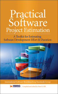 Omslagafbeelding: Practical Software Project Estimation: A Toolkit for Estimating Software Development Effort & Duration 1st edition 9780071717915