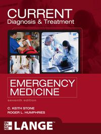 Cover image: CURRENT Diagnosis and Treatment Emergency Medicine, Seventh Edition 7th edition 9780071701075