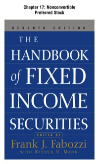 Cover image: The Handbook of Fixed Income Securities, Chapter 17 - Nonconvertible Preferred Stock 9780071718356