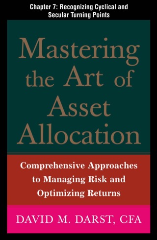 Cover image: Mastering the Art of Asset Allocation, Chapter 7 - Recognizing Cyclical and Secular Turning Points 9780071719599