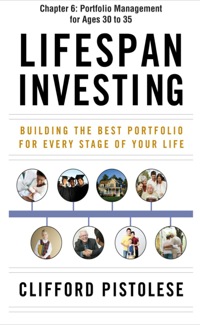 Cover image: Lifespan Investing, Chapter 6 - Portfolio Management for Ages 30 to 35 9780071719681