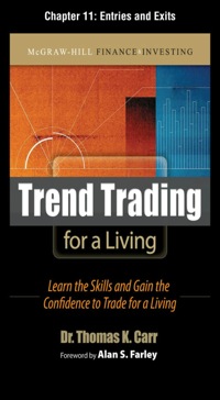 Cover image: Trend Trading for a Living, Chapter 11 - Entries and Exits 9780071730921