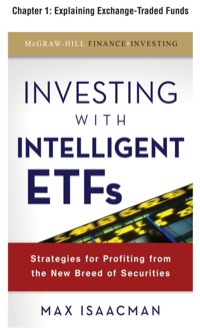 Cover image: Investing with Intelligent ETFs, Chapter 1 - Explaining Exchangetraded Funds 9780071731461