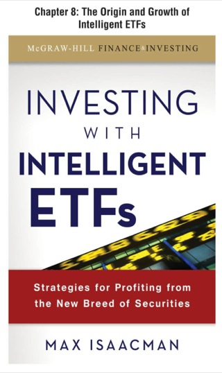 Cover image: Investing with Intelligent ETFs, Chapter 8 - The Origin and Growth of Intelligent ETFS 9780071731546