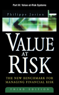 Cover image: Value at Risk, Part III - Value-at-Risk Systems 3rd edition 9780071731607