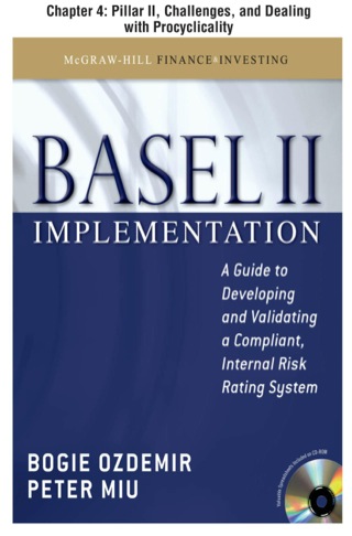 Cover image: Basel II Implementation, Chapter 4 - Pillar II, Challenges, and Dealing with Procyclicality 9780071731782