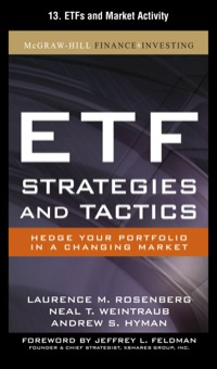 Cover image: ETF Strategies and Tactics, Chapter 13 - ETFs and Market Activity 9780071732376