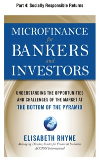 Cover image: Microfinance for Bankers and Investors, Part 4 - Socially Responsible Returns 9780071733014