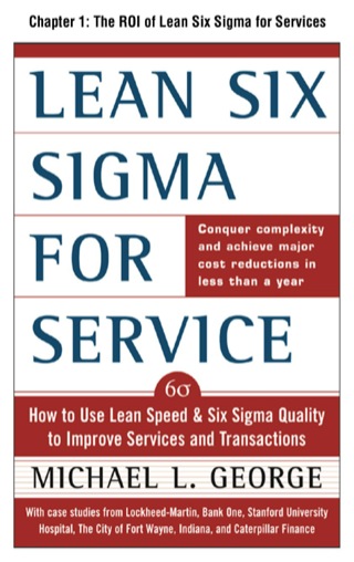 Cover image: Lean Six Sigma for Service, Chapter 1 - The ROI of Lean Six Sigma for Services 9780071733953
