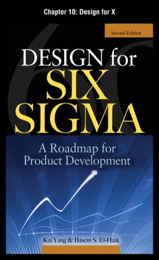 Cover image: Design for Six Sigma, Chapter 10 - Design for X 9780071734585