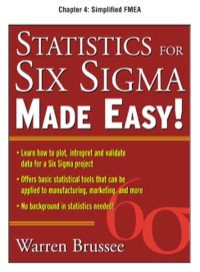 Cover image: Statistics for Six Sigma Made Easy, Chapter 4 - Simplified FMEA 9780071734707