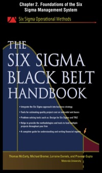 Cover image: The Six Sigma Black Belt Handbook, Chapter 2 - Foundations of the Six Sigma Management System 9780071734882