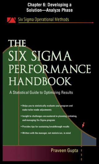 Cover image: The Six Sigma Performance Handbook, Chapter 6 - Developing a Solution--Analyze Phase 9780071735308