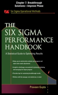 Cover image: The Six Sigma Performance Handbook, Chapter 7 - Breakthrough Solutions--Improve Phase 9780071735315