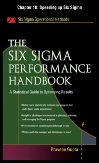 Cover image: The Six Sigma Performance Handbook, Chapter 10 - Speeding up Six Sigma 9780071735346