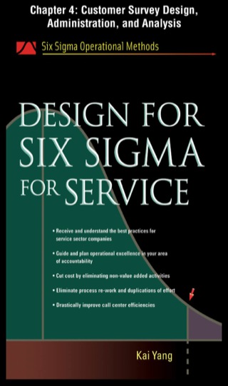 Cover image: Design for Six Sigma for Service, Chapter 4 - Customer Survey Design, Administration, and Analysis 9780071735773