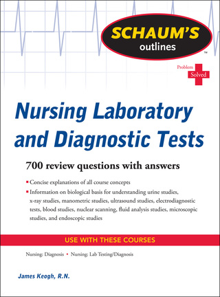 Cover image: Schaum's Outline of Nursing Laboratory and Diagnostic Tests 1st edition 9780071736503
