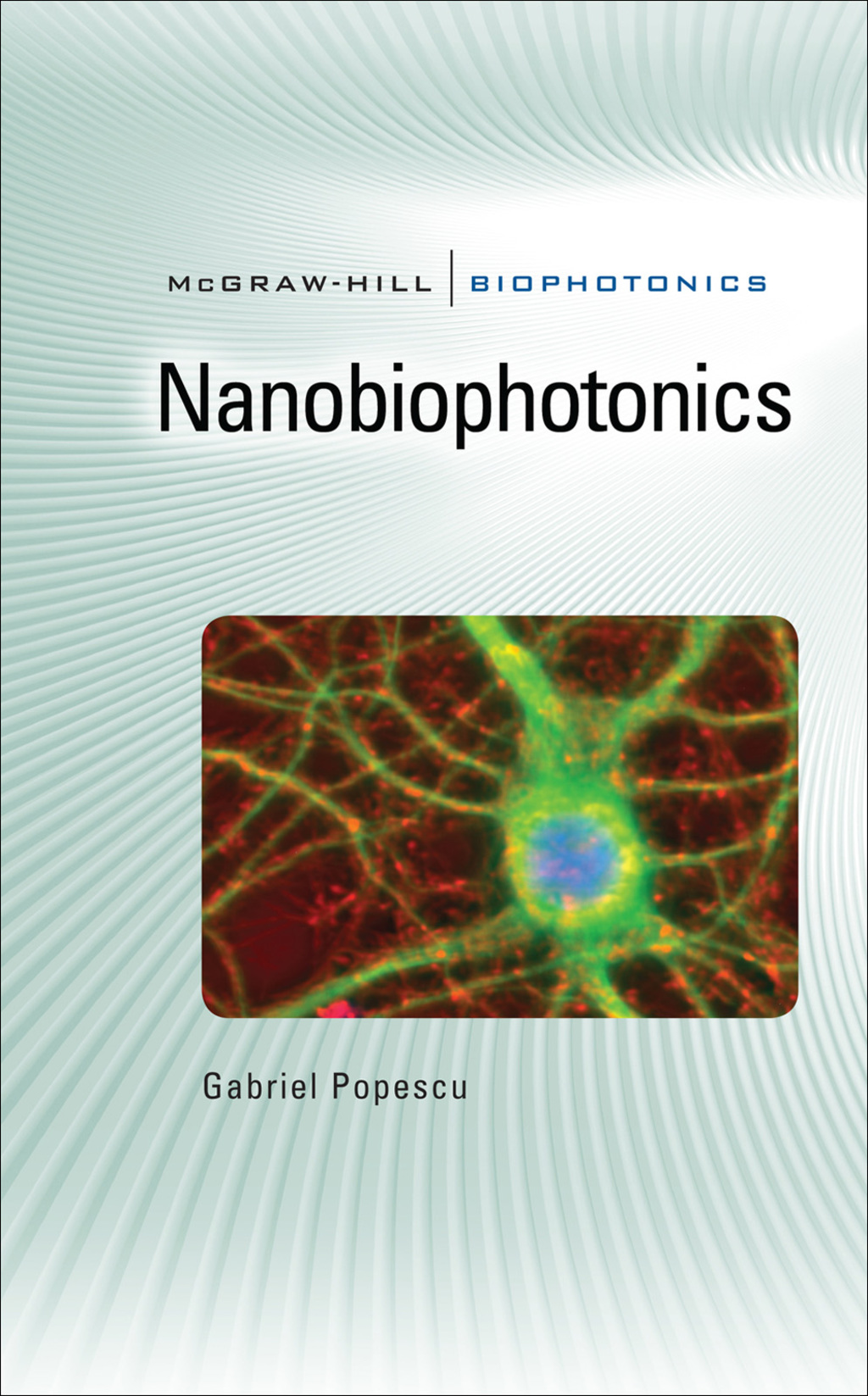 Nanobiophotonics 1st Edition