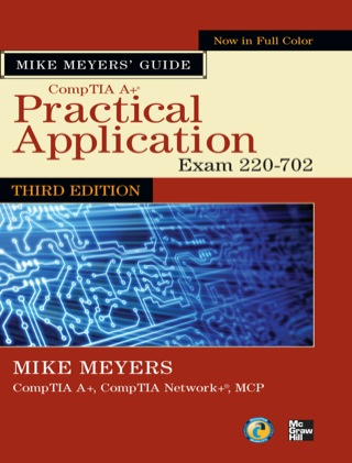 Cover image: Mike Meyers' CompTIA A+ Guide 3rd edition 9780071738699