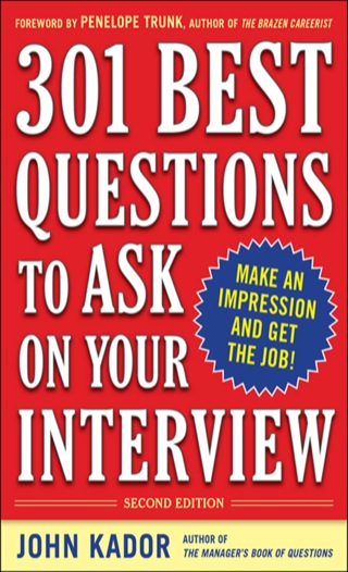 Cover image: 301 Best Questions to Ask on Your Interview 2nd edition 9780071738880