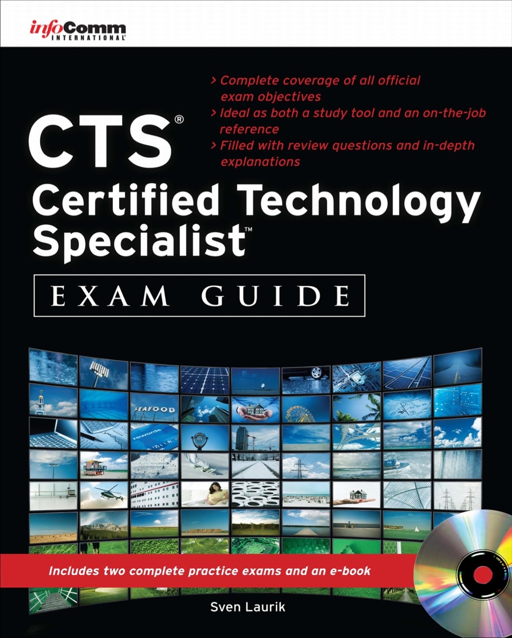 CTS Certified Technology Specialist Exam Guide 1st Edition