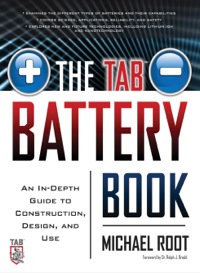 Cover image: The TAB Battery Book: An In-Depth Guide to Construction, Design, and Use 1st edition 9780071739900