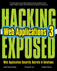 Cover image: Hacking Exposed Web Applications, Third Edition 3rd edition 9780071740647