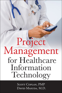 صورة الغلاف: Project Management for Healthcare Information Technology 1st edition 9780071740531