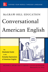 Cover image: McGraw-Hill's Conversational American English 1st edition 9780071741316