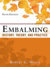 Cover image: Embalming: History, Theory and Practice 5th edition 9780071741392