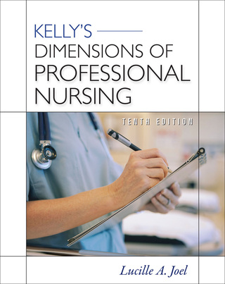 Cover image: Kelly's Dimensions of Professional Nursing, Tenth Edition 10th edition 9780071740999