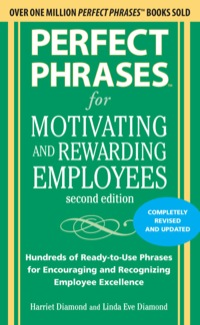 Cover image: Perfect Phrases for Motivating and Rewarding Employees 2nd edition 9780071742436
