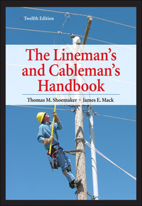 Cover image: Lineman's and Cableman's Handbook 12th Edition 12th edition 9780071742580