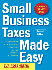 Imagen de portada: Small Business Taxes Made Easy, Second Edition 2nd edition 9780071743273