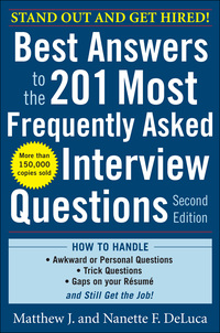 Imagen de portada: Best Answers to the 201 Most Frequently Asked Interview Questions, Second Edition 2nd edition 9780071741453