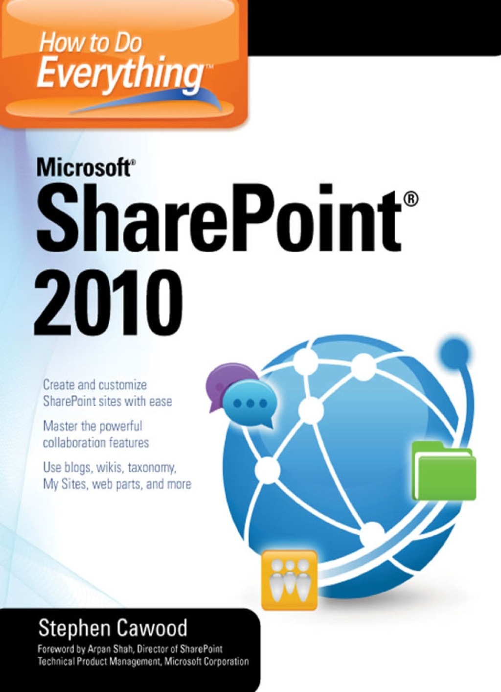 How to Do Everything Microsoft SharePoint 2010 1st Edition