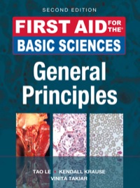 Cover image: First Aid for the Basic Sciences, General Principles 2nd edition 9780071743884