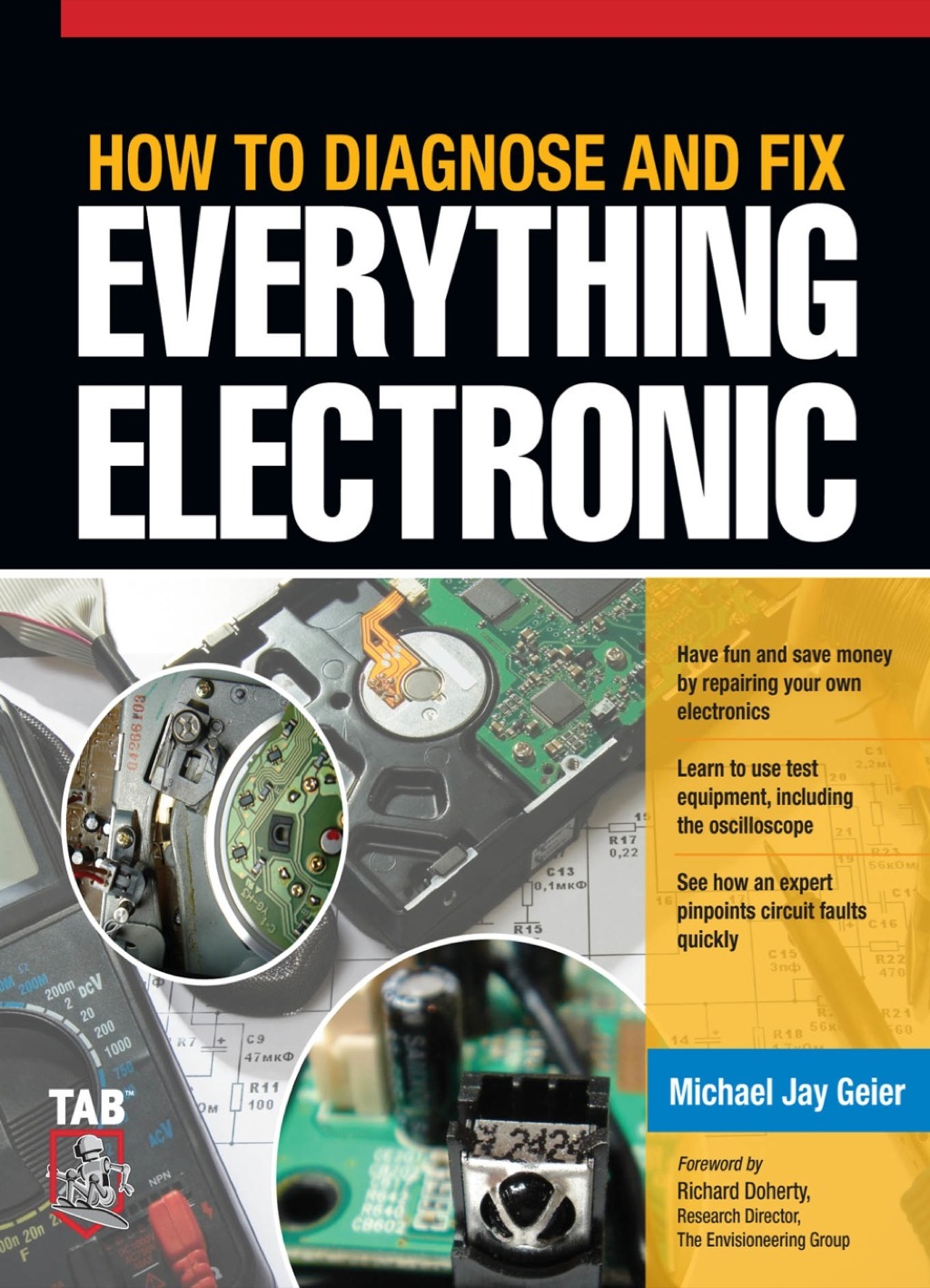How to Diagnose and Fix Everything Electronic 1st Edition