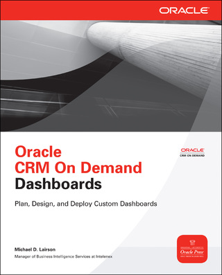 Cover image: Oracle CRM On Demand Dashboards 1st edition 9780071745345