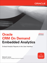 Cover image: Oracle CRM On Demand Embedded Analytics 1st edition 9780071745369
