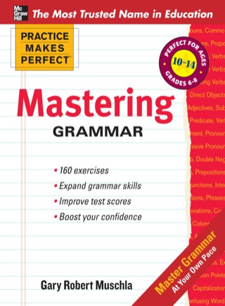 Cover image: Practice Makes Perfect Mastering Grammar 1st edition 9780071745475