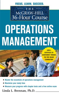 Cover image: The McGraw-Hill 36-Hour Course: Operations Management 1st edition 9780071743839