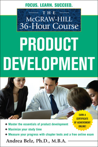 Cover image: The McGraw-Hill 36-Hour Course Product Development 1st edition 9780071743877