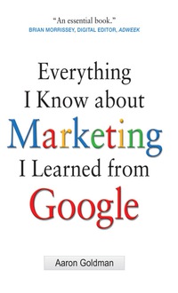 صورة الغلاف: Everything I Know about Marketing I Learned From Google 1st edition 9780071742894
