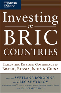 Cover image: Investing in BRIC Countries: Evaluating Risk and Governance in Brazil, Russia, India, and China 1st edition 9780071664066