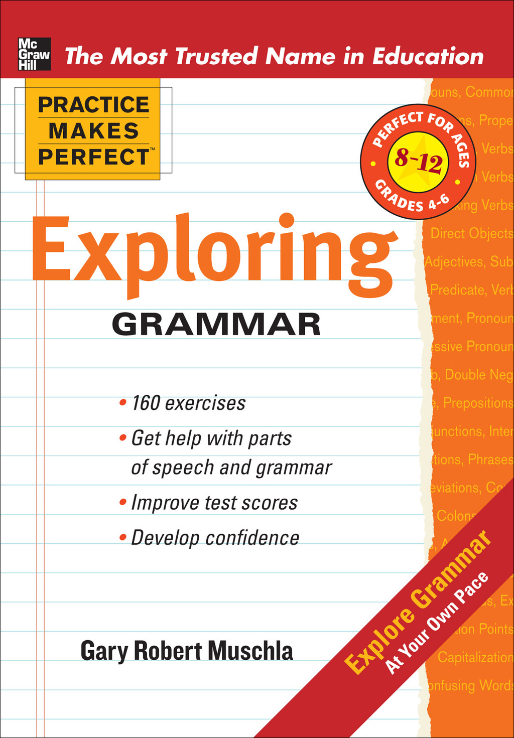 Practice Makes Perfect: Exploring Grammar 1st Edition
