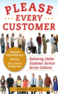 Cover image: Please Every Customer: Delivering Stellar Customer Service Across Cultures 1st edition 9780071748360