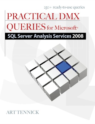 Cover image: Practical DMX Queries for Microsoft SQL Server Analysis Services 2008 1st edition 9780071748667