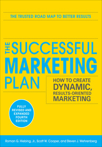 Cover image: The Successful Marketing Plan: How to Create Dynamic, Results Oriented Marketing, 4th Edition 4th edition 9780071745574